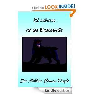 El sabueso de los Baskerville (Spanish Edition) Sir Arthur Conan 