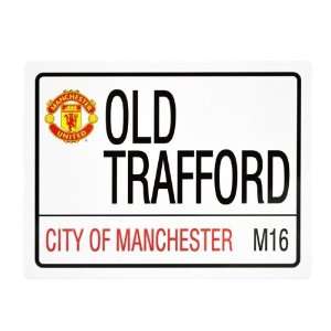    Manchester United Old Trafford Road Sign