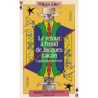 Le retour a Freud de Jacques Lacan Lapplication au miroir (Littoral 