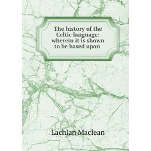   with the infancy of the human family Lachlan Maclean Books