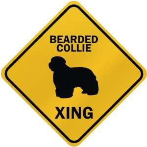  ONLY  BEARDED COLLIE XING  CROSSING SIGN DOG