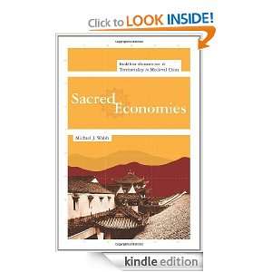 Sacred Economies Buddhist Monasticism and Territoriality in Medieval 