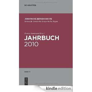   der Juristischen Zeitgeschichte / 2010 Band 11 (German Edition
