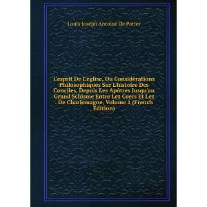   , Volume 1 (French Edition) Louis Joseph Antoine De Potter Books