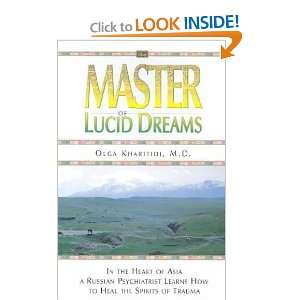   of Lucid Dreams **ISBN 9781571743299** Olga Kharitidi Books