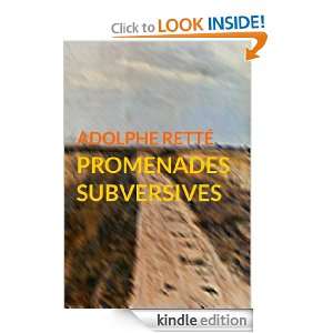 Promenades subversives (French Edition) Adolphe Retté  