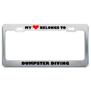 My Heart Belongs To Dumpster Diving Hobby Hobbies Metal License Plate 