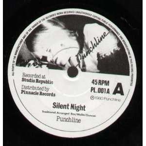   SILENT NIGHT 7 INCH (7 VINYL 45) UK PUNCHLINE 1980 PUNCHLINE Music