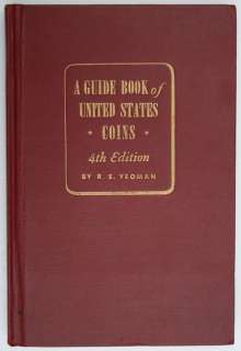 1951 52, 4th Edition, A Guide Book of United States Coins, R.S. Yeoman 