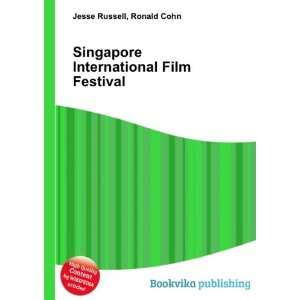 Singapore International Film Festival Ronald Cohn Jesse Russell 