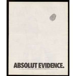 1992 Absolut Evidence Thumb Print Vodka Print Ad (8090)  