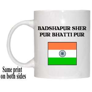    India   BADSHAPUR SHER PUR BHATTI PUR Mug 