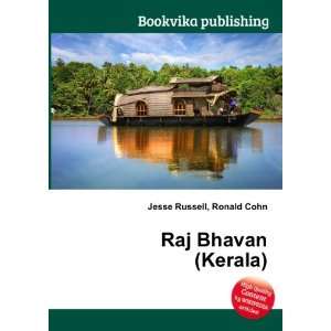 Raj Bhavan (Kerala) Ronald Cohn Jesse Russell  Books