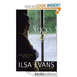 Sticks and Stones Ilsa Evans  Kindle Store