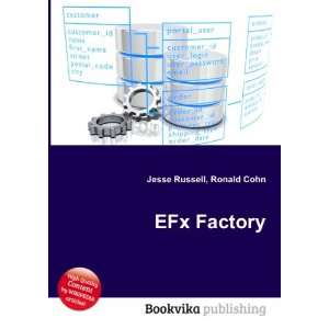  EFx Factory Ronald Cohn Jesse Russell Books
