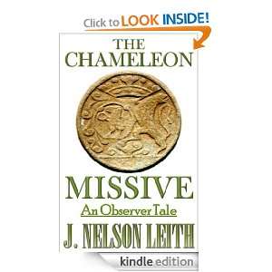The Chameleon Missive (The Observer Tales) J. Nelson Leith  