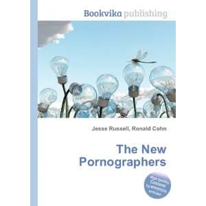  The New Pornographers Ronald Cohn Jesse Russell Books