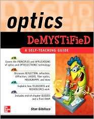 Optics Demystified, (0071494499), Stan Gibilisco, Textbooks   Barnes 