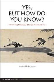 Yes, But How Do You Know?, (155111903X), Stephen Hetherington 