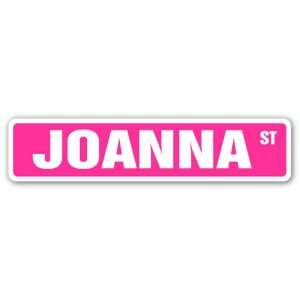 JOANNA Street Sign name kids childrens room door bedroom 