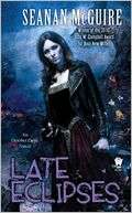   Late Eclipses (October Daye Series #4) by Seanan 