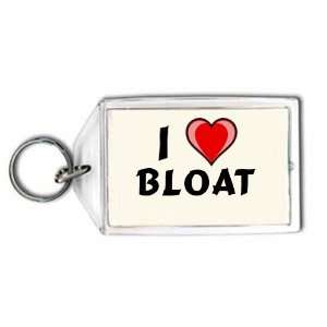  I love Bloat Keychain