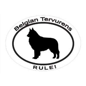  Oval Decal with dog silhouette and statement BELGIAN TERVURENS 