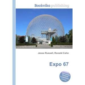  Expo 67 Ronald Cohn Jesse Russell Books