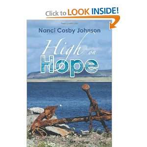  High On Hope [Paperback] Nanci Cosby Johnson Books