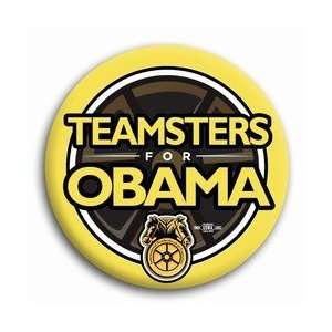  Teamsters for Obama Button   2 1/4 