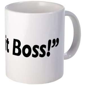  On it Boss Love Mug by 
