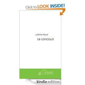 Le concours (French Edition) Ludivine Naud  Kindle Store