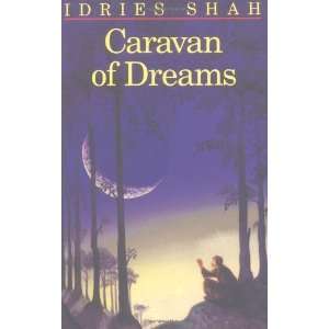  Caravan of Dreams [Paperback] Idries Shah Books