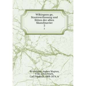   Magnus, 1786 1862,Frisch, Carl Friedrich, 1808 1874, tr Strinnholm