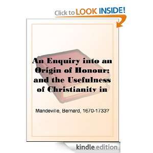   of Christianity in War Bernard Mandeville  Kindle Store