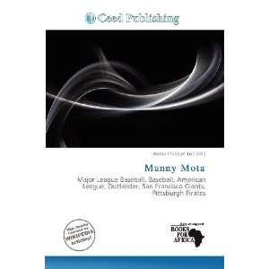  Manny Mota (9786136825861) Aaron Philippe Toll Books