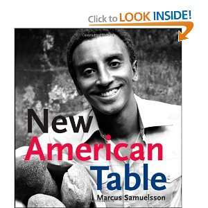  New American Table [Hardcover] Marcus Samuelsson Books