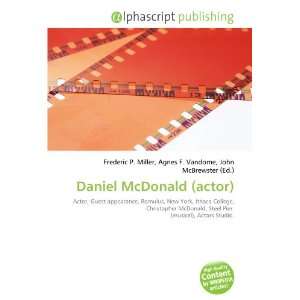  Daniel McDonald (actor) (9786134016728) Books