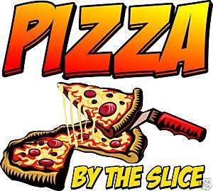 Pizza by the Slice Restaurant Concession Food Decal 24  