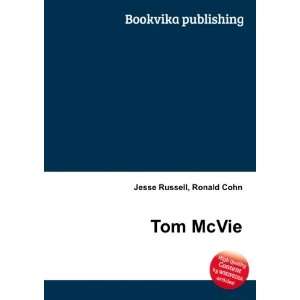  Tom McVie Ronald Cohn Jesse Russell Books