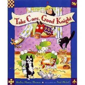   Care, Good Knight Shelley Moore Thomas, Paul Meisel