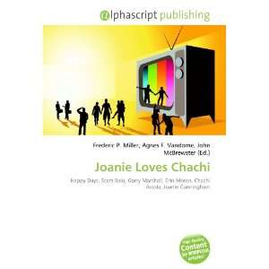  Joanie Loves Chachi (9786132682123) Books