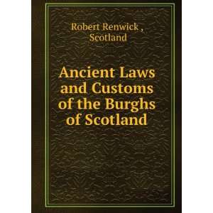  Ancient laws and customs of the burghs of Scotland. Cosmo 