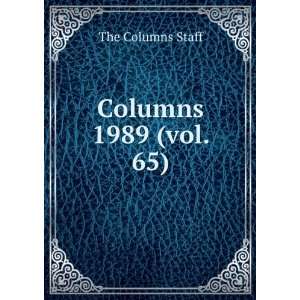  Columns. 1989 (vol. 65) The Columns Staff Books