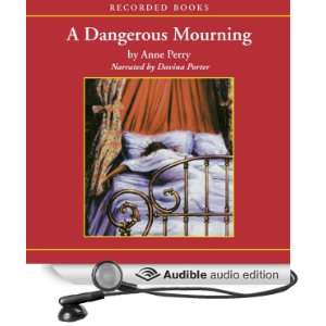  A Dangerous Mourning A William Monk Novel #2 (Audible 