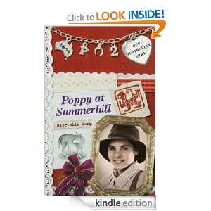 Our Australian Girl Poppy at Summerhill (Book 2) Gabrielle Wang 