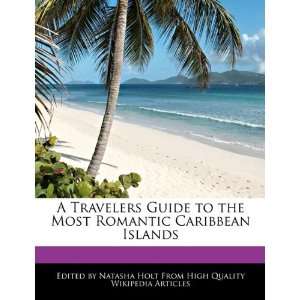   Most Romantic Caribbean Islands (9781113614506) Natasha Holt Books