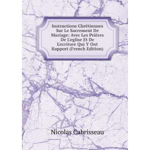   ecriture Qui Y Ont Rapport (French Edition) Nicolas Cabrisseau Books