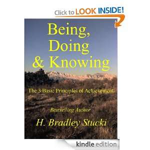   Principles of Achievement H. Bradley Stucki  Kindle Store