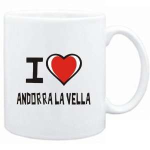  Mug White I love Andorra La Vella  Capitals